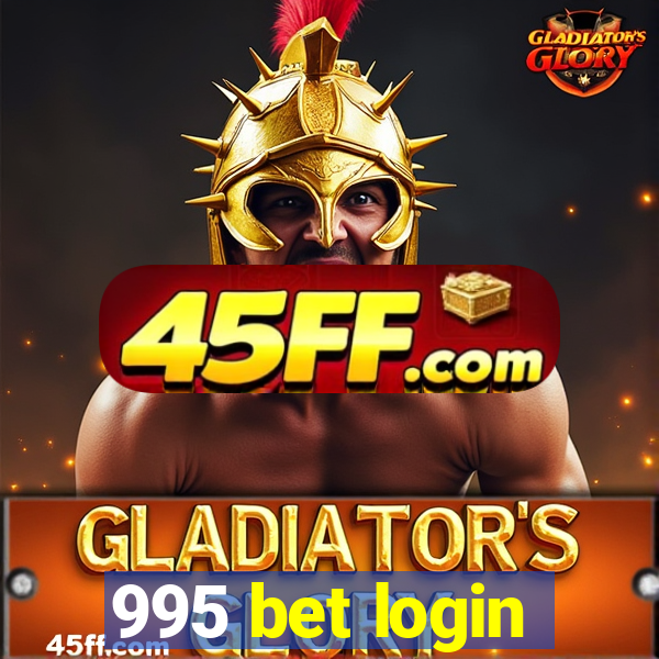 995 bet login